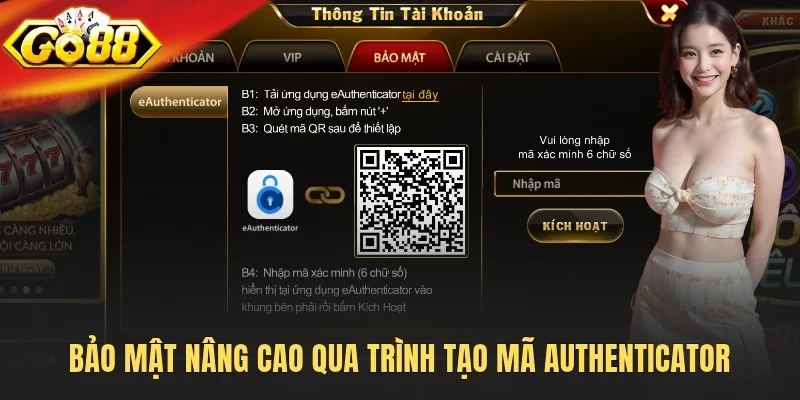 Bảo mật nâng cao qua trình tạo mã Authenticator