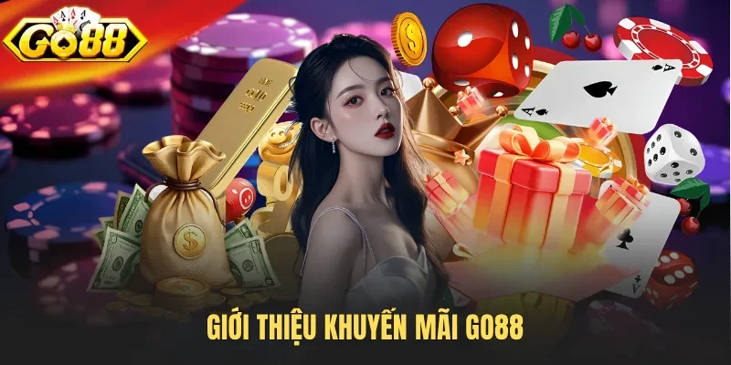 Giới thiệu khuyến mãi Go88